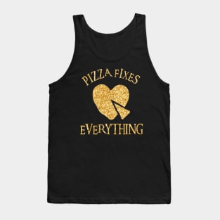 Pizza Fixes Everything Tank Top